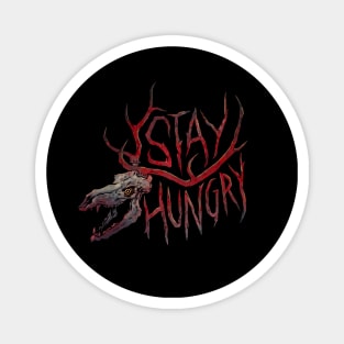 Wendigo: Stay Hungry Magnet